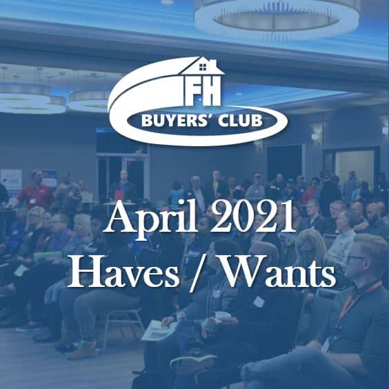Haves and Wants April 2021