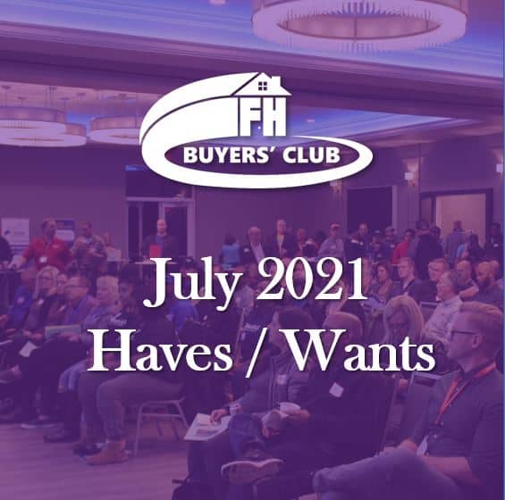 Haves and Wants July 2021