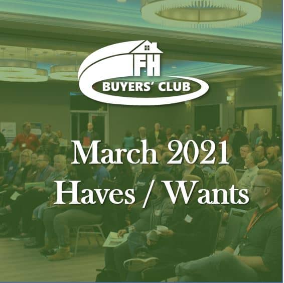 Haves and Wants March 2021