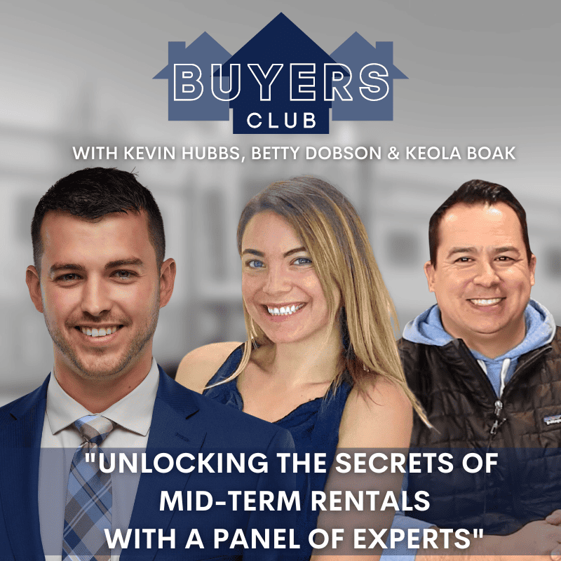 Unlocking the Secrets of Mid Term Rentals with a Panel of Experts